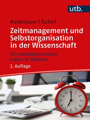 cover image of Zeitmanagement und Selbstorganisation in der Wissenschaft